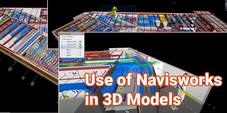 The Use of Navisworks for sectioning 3D models